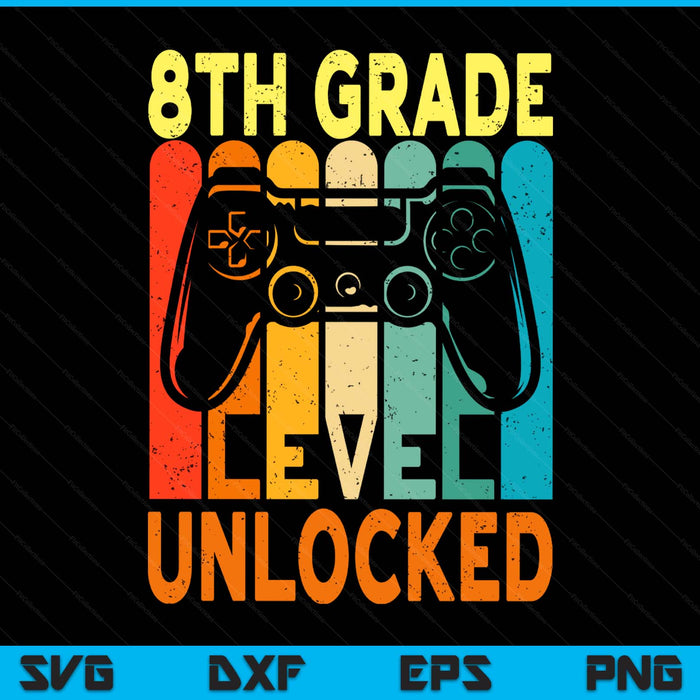 Hello 8th Grade Level Unlocked Video Game Back To School SVG PNG Digital Printable Files