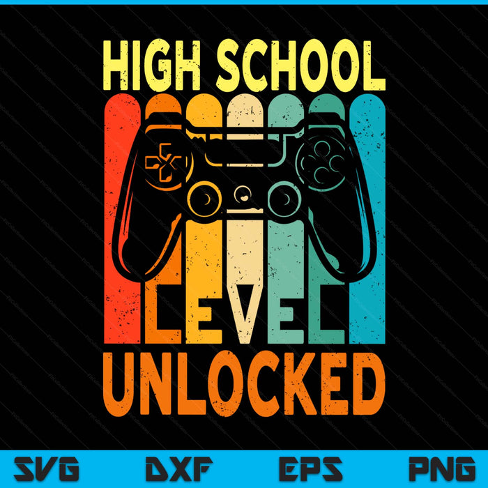 Hello High School Level Unlocked Video Game Back To School SVG PNG Digital Printable Files