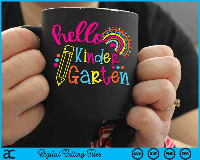 Hello Kindergarten Rainbow Back To School SVG PNG Digital Cutting Files