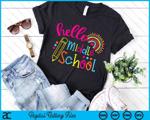 Hello Middle School Rainbow Back To School SVG PNG Digital Cutting Files