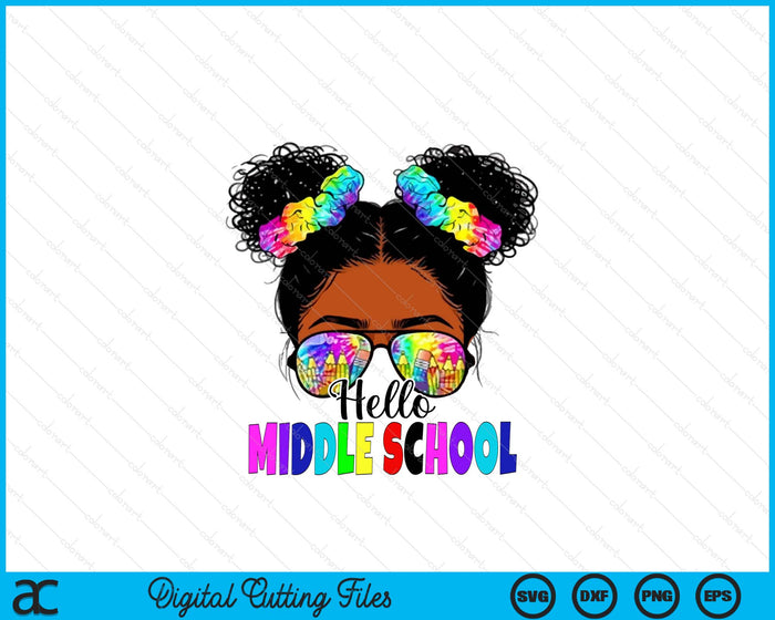 Hello Middle school Black Messy Bun Girls Kids Back To School SVG PNG Digital Printable Files