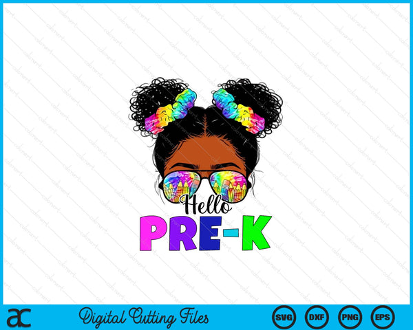 Hello Pre-K Black Messy Bun Back To School SVG PNG Digital Printable Files