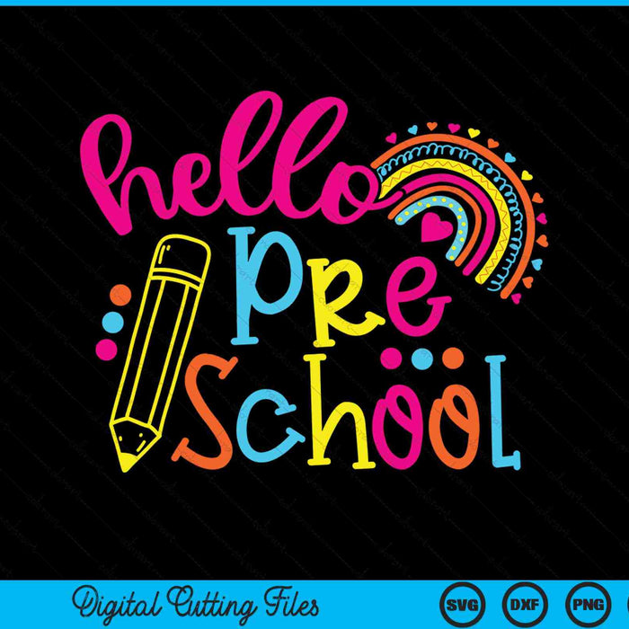 Hallo Preschool Rainbow terug naar school SVG PNG digitale snijbestanden