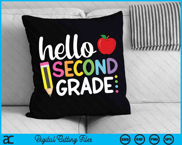 Hello Second Grade Team 2nd Grade Back to School SVG PNG Cutting Printable Files