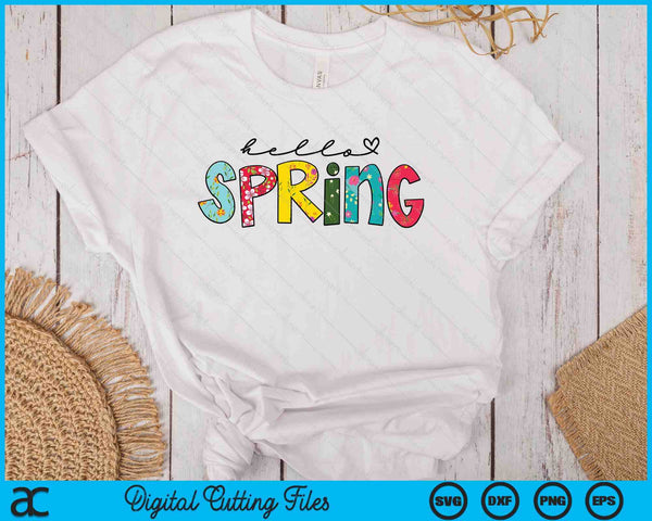 Hello Spring Flower Happy Easter Floral Mom Plant Lover SVG PNG Digital Printable Files