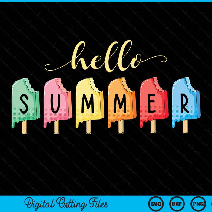 Hello Summer Vacation Ice Cream Popsicle Ice Lolly Gift SVG PNG Digital Cutting Files