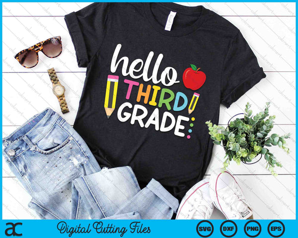 Hello Third Grade 3rd Grade Back To School SVG PNG Digital Cutting Files