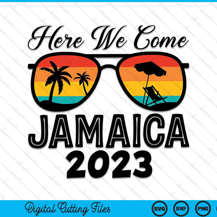 Here we come Jamaica 2023 matching family SVG cut file