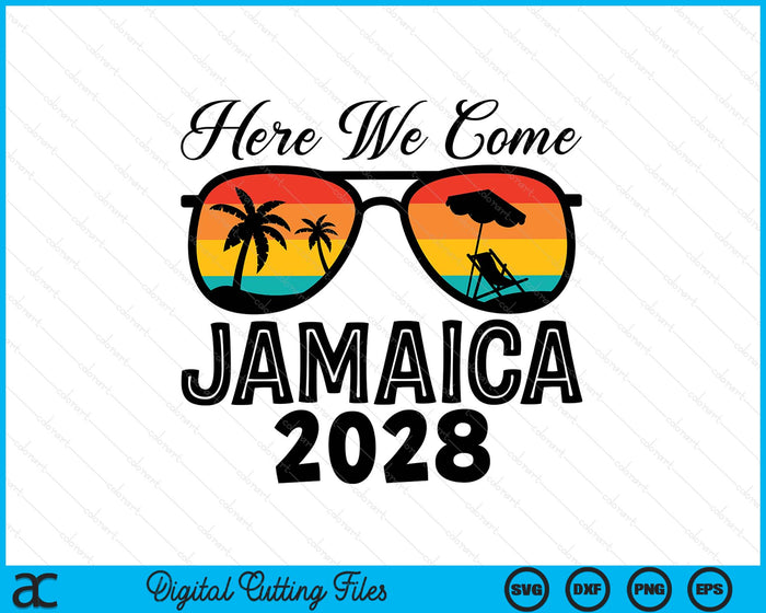 Here We Come Jamaica 2028 Matching Family SVG PNG Digital Printable Files