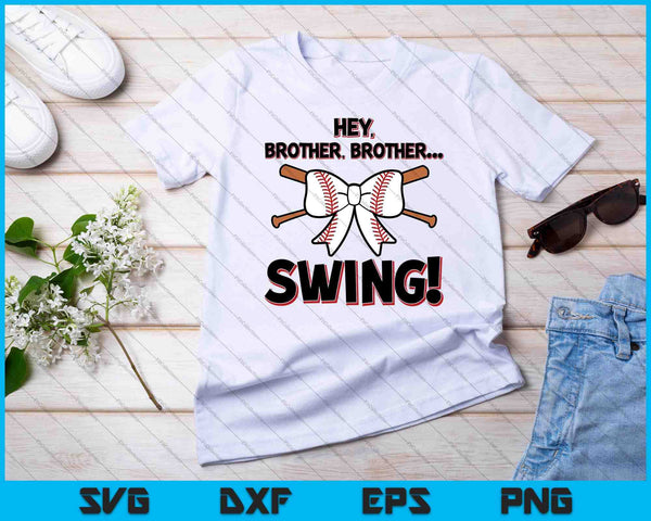 Hola hermano hermano swing béisbol hermana SVG PNG cortando archivos imprimibles - on a t-shirt