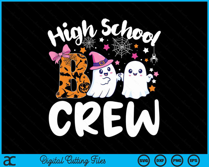 High School Boo Crew High School Halloween Costume SVG PNG Digital Cutting File