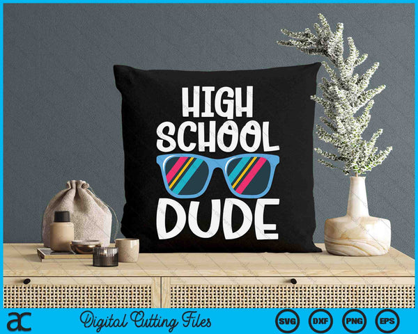 High School Dude Back To School SVG PNG Digital Cutting File