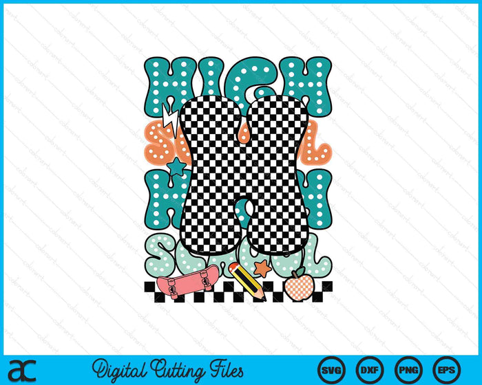 High School Dude Back To School For Boys SVG PNG Digital Printable Files