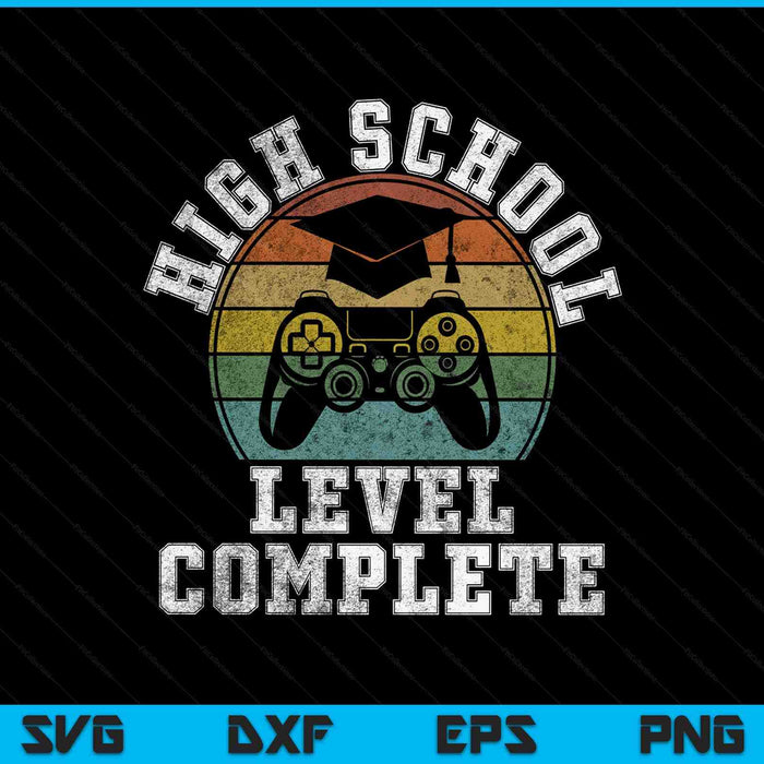 High school Level Complete Third Grade Graduation Video Gamer SVG PNG Digital Printable Files
