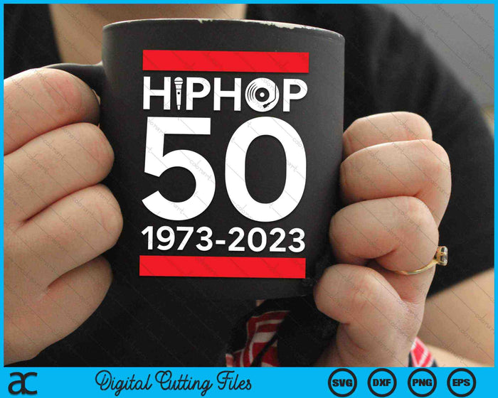 HipHop 50 jaar oude SVG PNG digitale snijbestanden