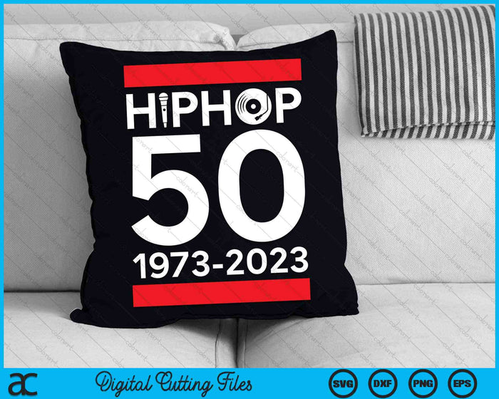 HipHop 50 jaar oude SVG PNG digitale snijbestanden