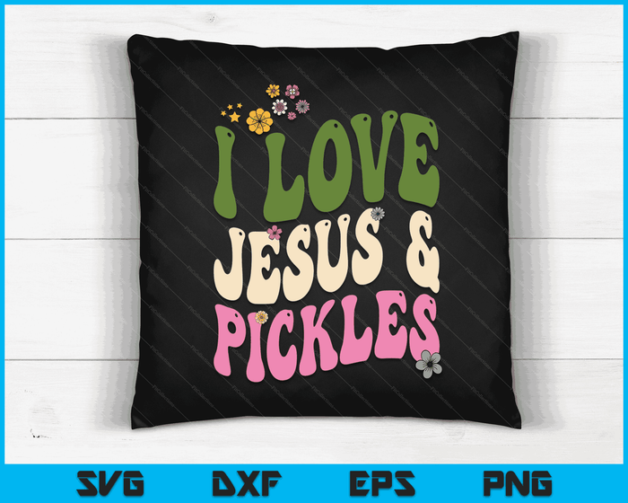 Hippie Groovy Ik hou van augurken & Jesus Pickle Retro Vegetarische SVG PNG digitale snijbestanden