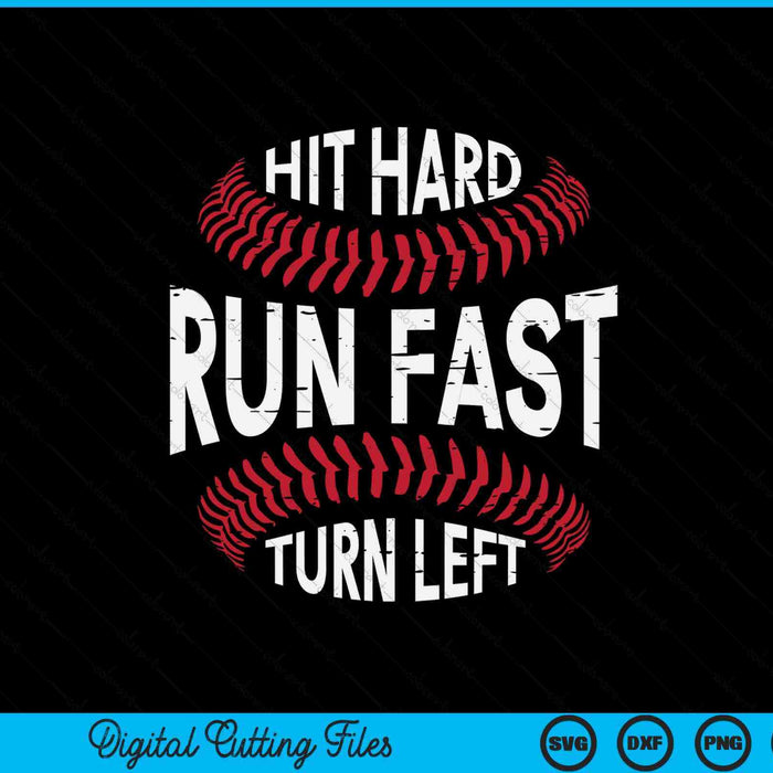 Hit hard run fast turn left baseball player SVG cut file