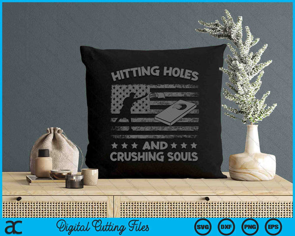 Hitting Cornholes And Crushing Souls Funny Cornhole Team SVG PNG Digital Printable Files