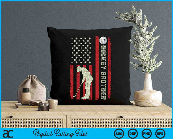 Hockey Brother US Flag Gifts For Brother Men Patriotic Fathers Day SVG PNG Digital Printable Files