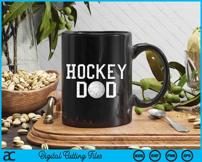 Hockey Dad Clothing Retro Vintage Hockey Dad SVG PNG Cutting Printable Files