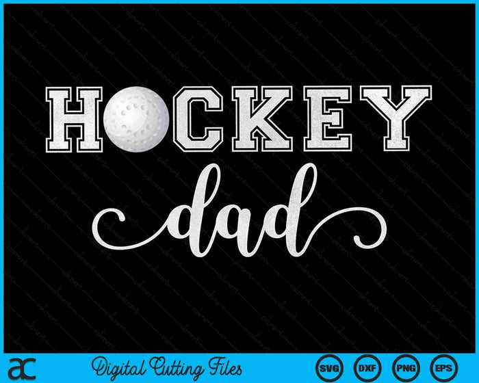 Hockey papa Hockey Sport minnaar verjaardag Vaderdag SVG PNG digitale snijbestanden 
