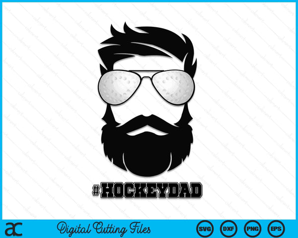 Hockeyvader met baard en coole zonnebril SVG PNG digitale afdrukbare bestanden