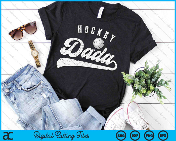 Hockey Dada SVG PNG Digital Cutting File