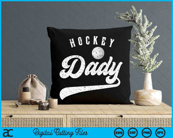 Hockey Dady SVG PNG Digital Cutting File