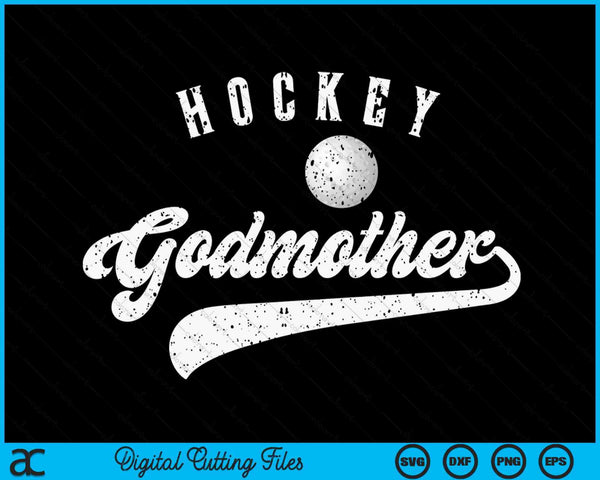 Hockey Godmother SVG PNG Digital Cutting File