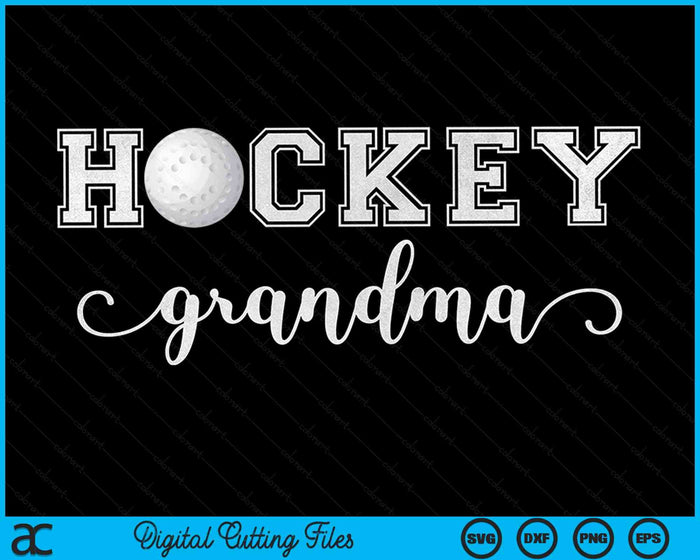 Hockey oma Hockey Sport minnaar verjaardag Moederdag SVG PNG digitale snijbestanden 