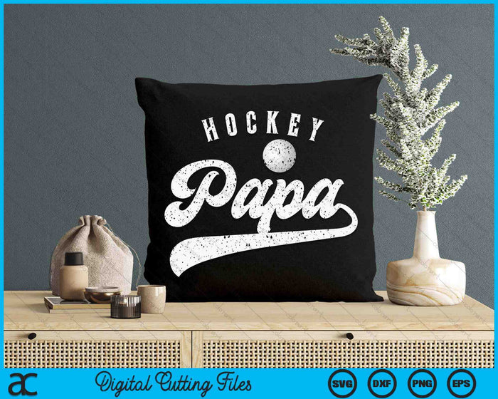 Hockey Papa SVG PNG Digital Cutting File