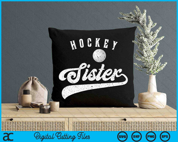 Hockey Sister SVG PNG Digital Cutting File