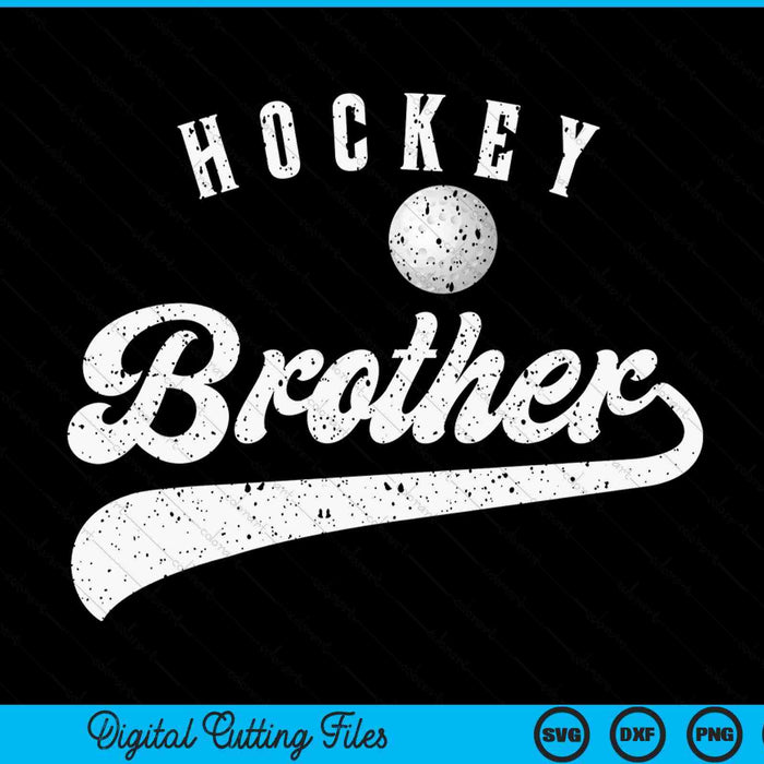 Hockey Brother SVG PNG Digital Cutting File