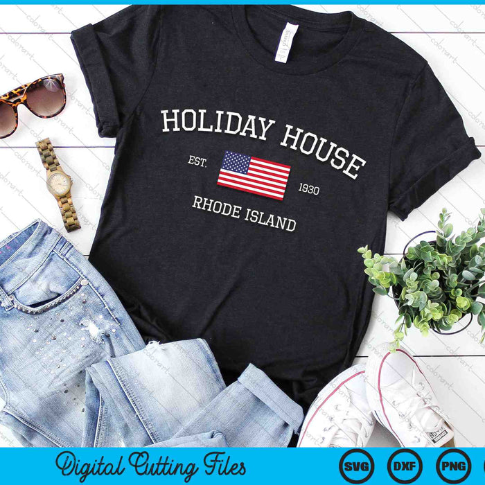 Holiday House Rhode Island SVG PNG Digital Cutting Files