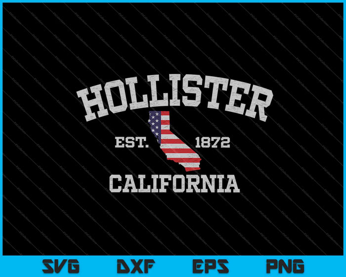 Hollister California Vintage State SVG PNG Cortar archivos imprimibles