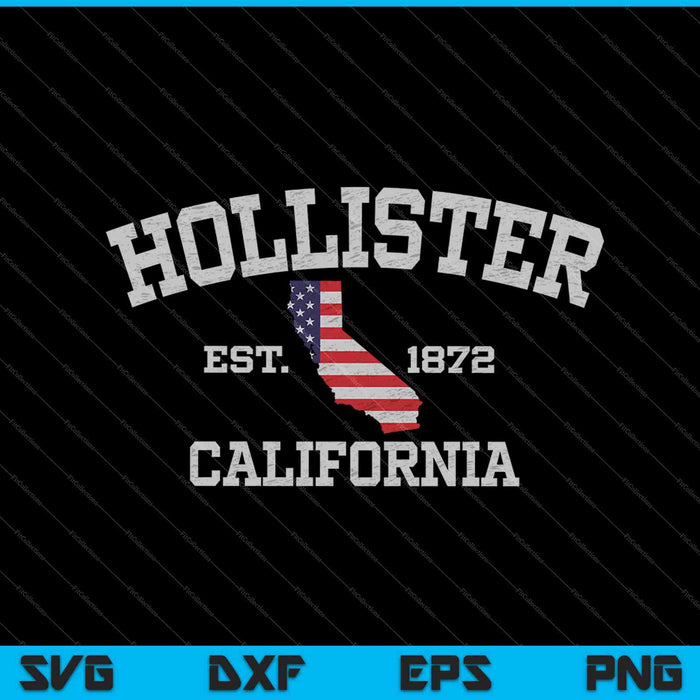 Hollister California Vintage State SVG PNG Cortar archivos imprimibles