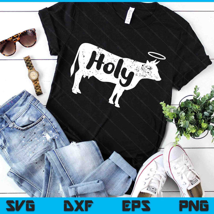 Holy Cow Funny Dairy Farmer Midwest Pride SVG PNG Digital Printable Files