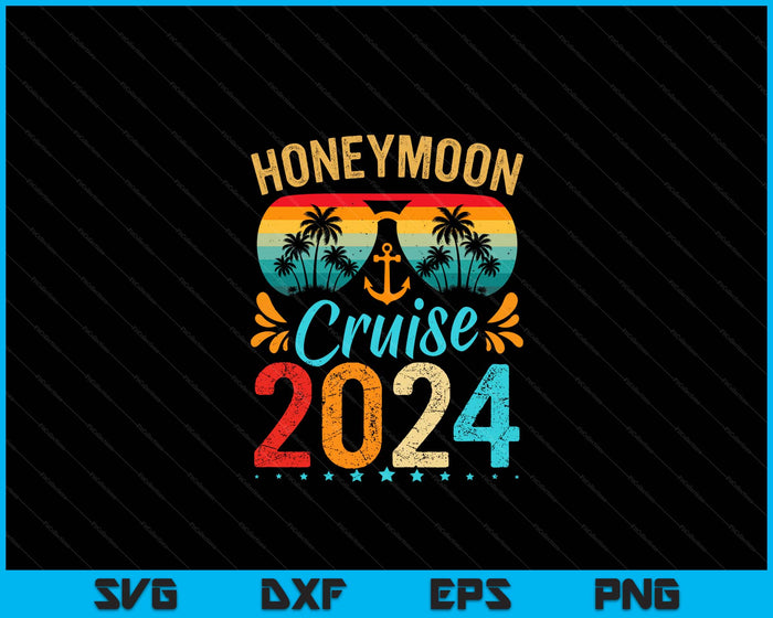 Honeymoon Cruise For Matching Couples 2024 Just Married SVG PNG Digital Cutting File