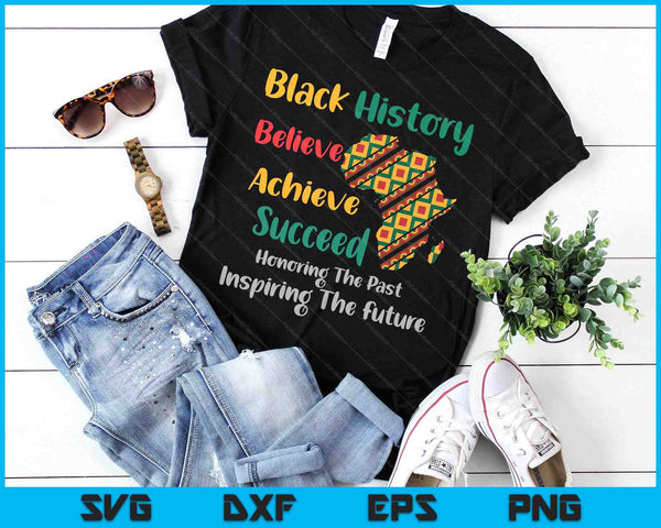 Honoring Past Inspiring Future Black History Month SVG PNG Digital Printable Files