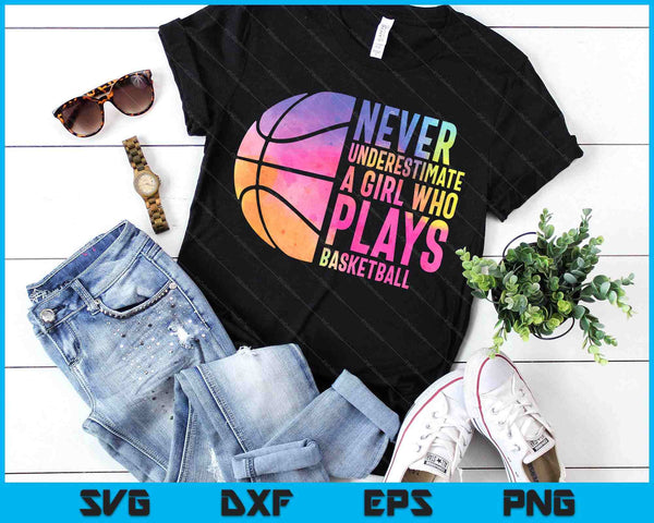 Hoops Girls Never Underestimate A Girl Who Plays Basketball SVG PNG Digital Printable Files