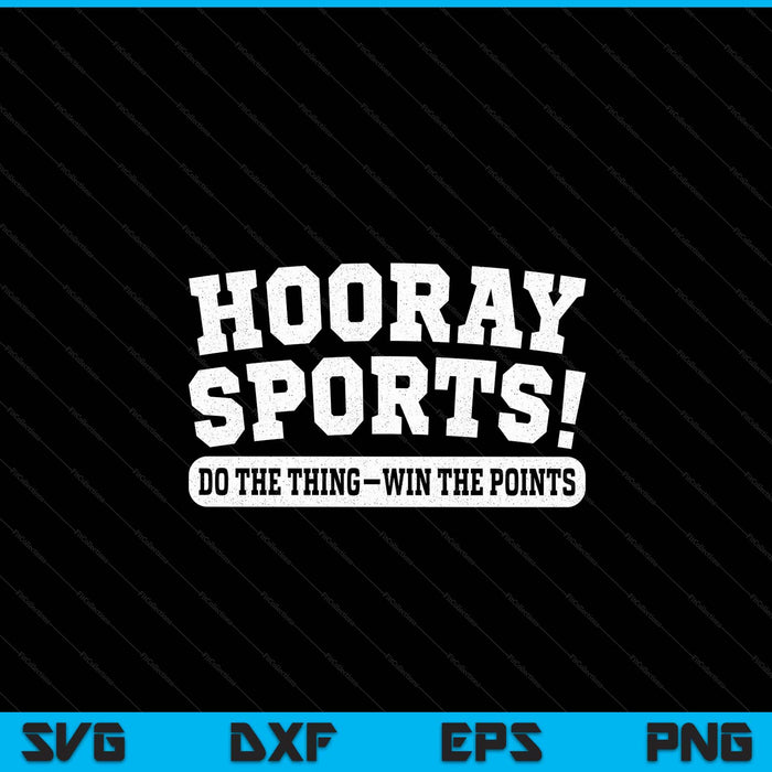 Hooray sports! sports SVG cut file