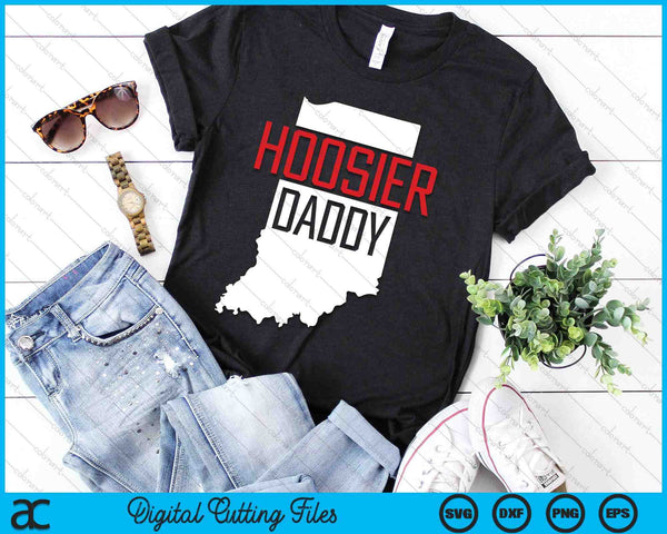 Hoosier Daddy Indiana State Map SVG PNG Digital Printable Files