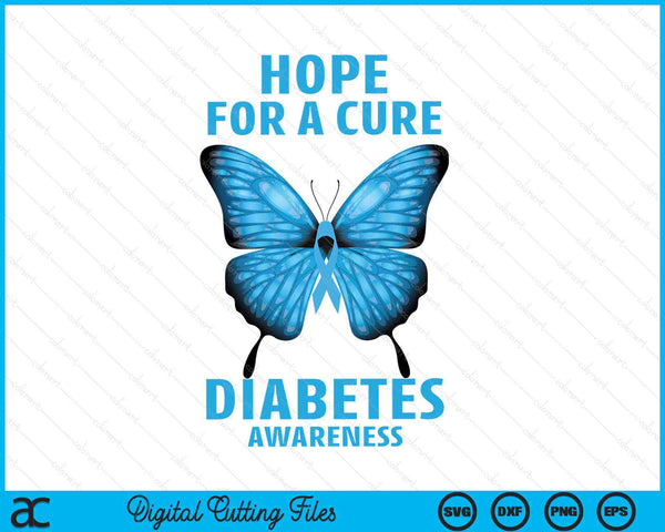 Hope For A Cure Diabetes Awareness SVG PNG Digital Cutting Files