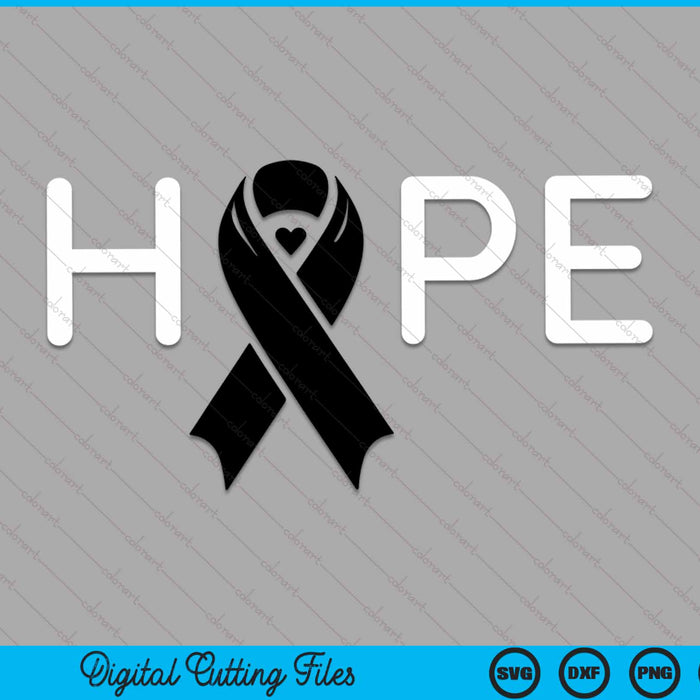 Hope melanoma awareness SVG cut file