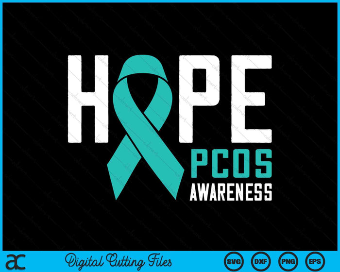 Hope PCOS Awareness SVG PNG Digital Cutting Files