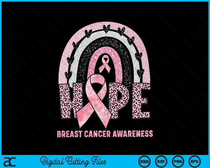 Hope Support Breast Cancer Awareness Rainbow SVG PNG Digital Cutting Files