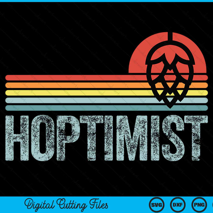 Hoptimist Vintage Home Brew Craft Beer SVG PNG Digital Cutting File
