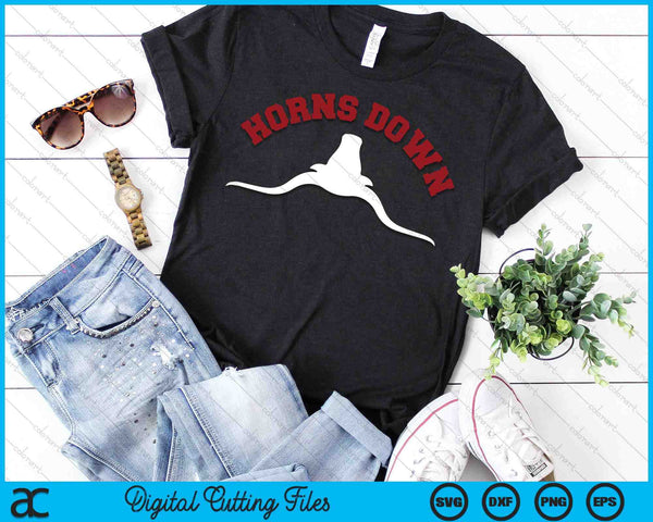 Horns Down Horns Down Texas Tuck Fexas SVG PNG Digital Printable Files