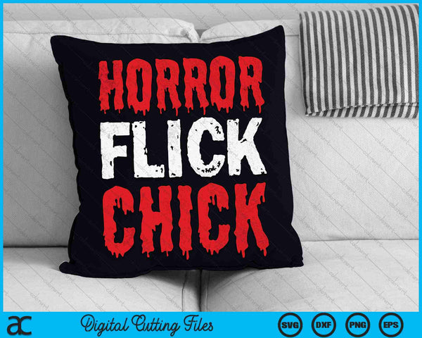 Horror Flick Chick Horrorfilm Fan SVG PNG digitale snijbestanden